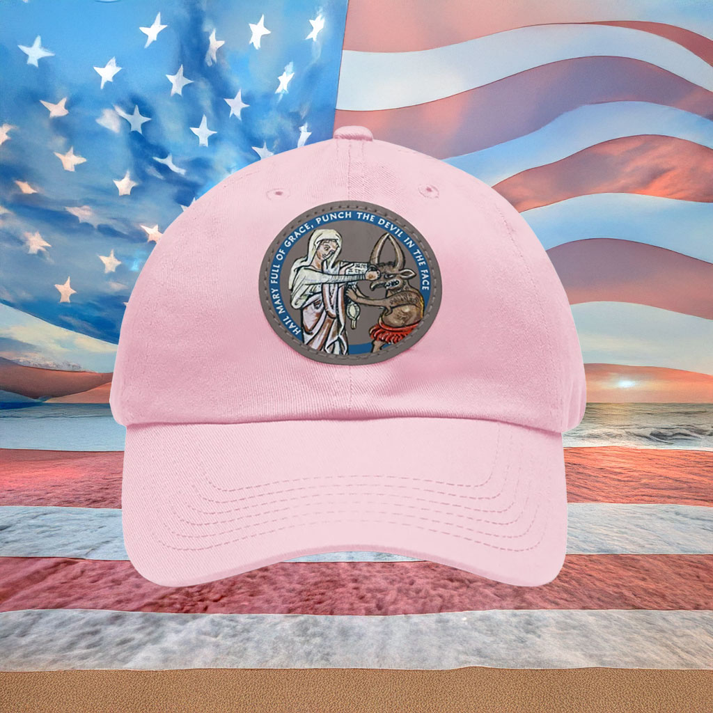 Hail Mary Full of Grace Punch the Devil in the Face Baseball Hat