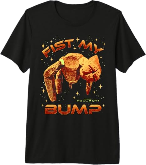 Project Hail Mary Fist My Bump Rocky The Alien Poster Premium Tri-Blend T-Shirt